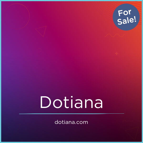 Dotiana.com