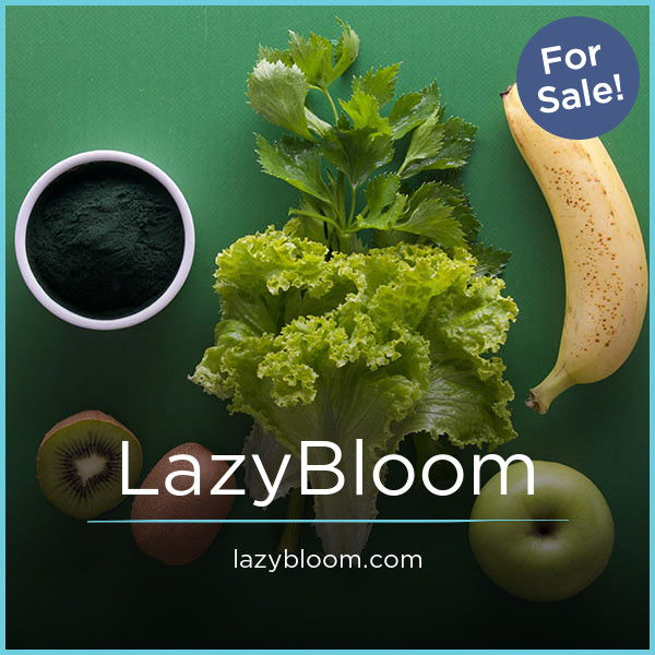 LazyBloom.com