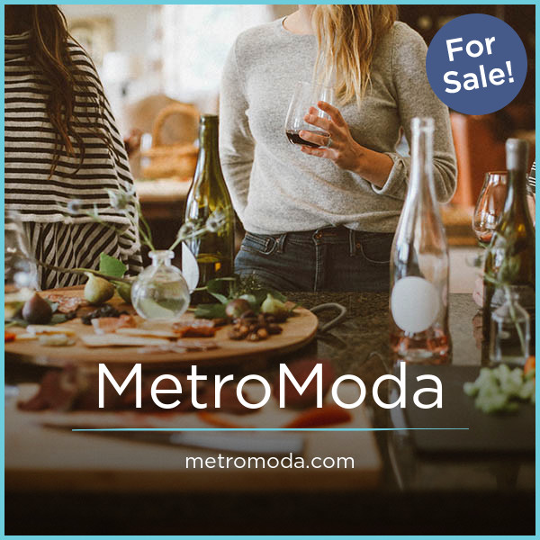 MetroModa.com - Unique premium domain names