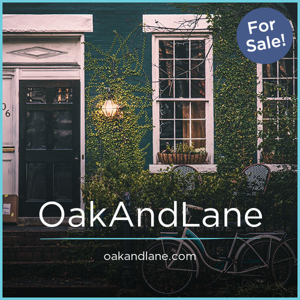 OakAndLane.com - Catchy domains for sale