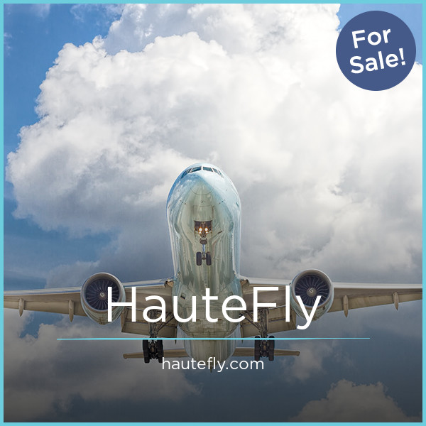 HauteFly.com - Unique premium domain names