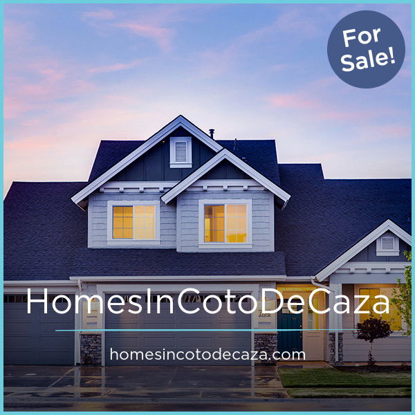 HomesInCotoDeCaza.com