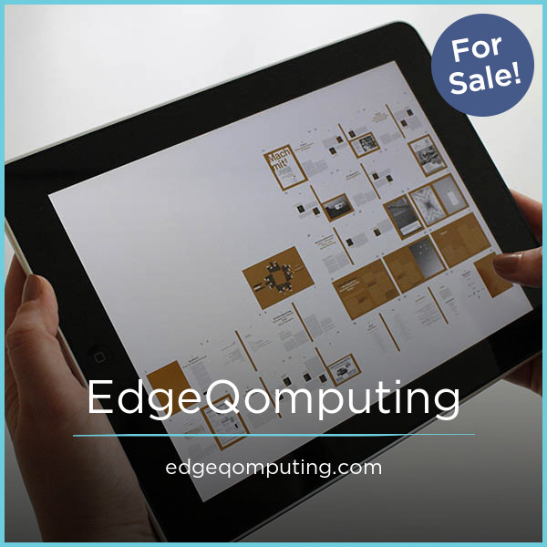 EdgeQomputing.com - buy Catchy premium domains