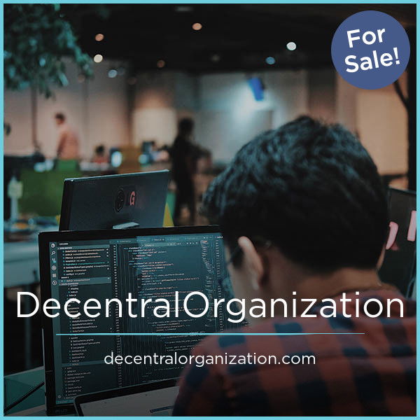 DecentralOrganization.com