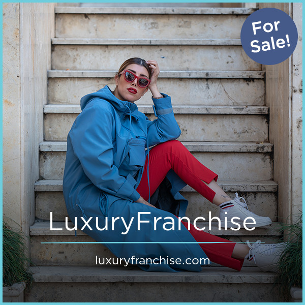 LuxuryFranchise.com - Good premium domains