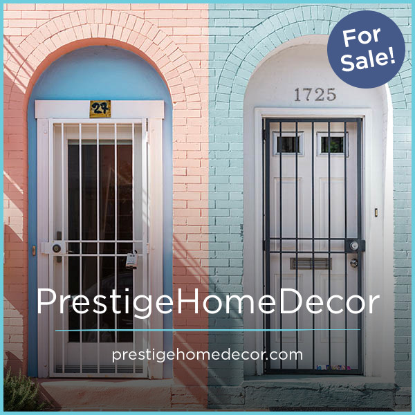 PrestigeHomeDecor.com - buy Unique premium names