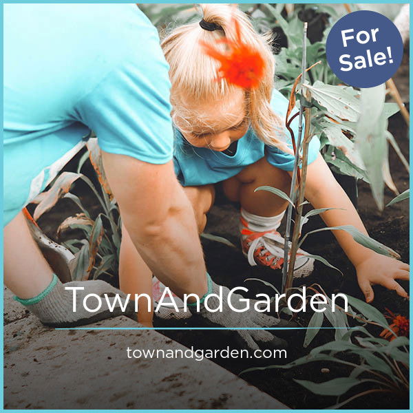 TownAndGarden.com