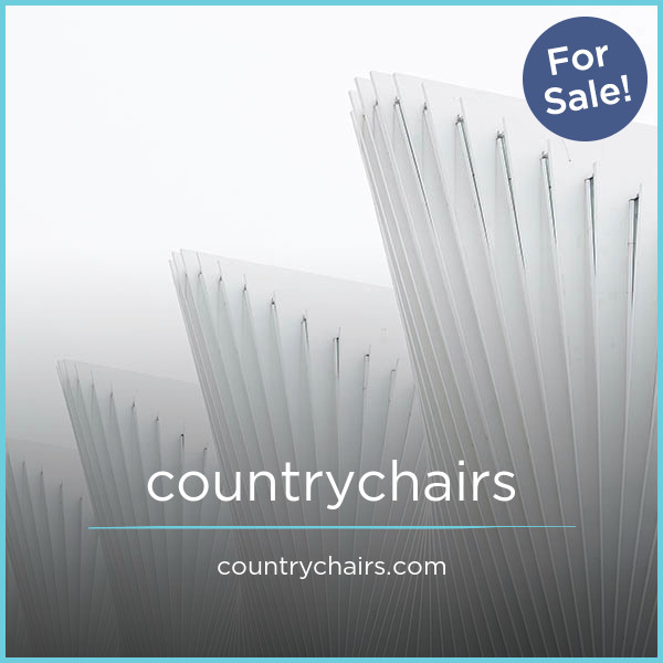 CountryChairs.com - buying Good premium names