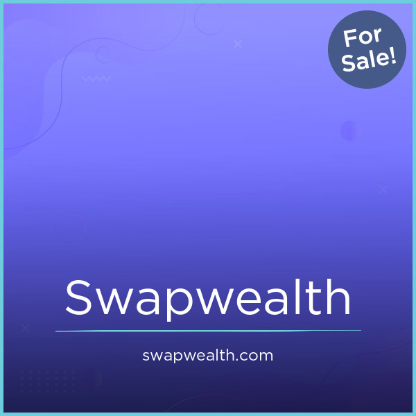 SwapWealth.com - Great premium domains