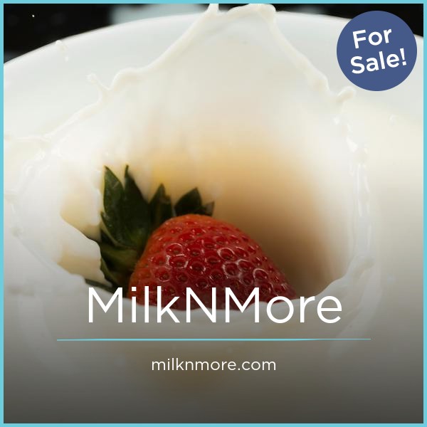 MilkNMore.com - Great premium domain names for sale