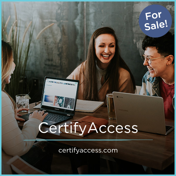 CertifyAccess.com - New premium domain names for sale