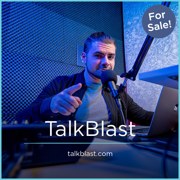 TalkBlast.com - buying Great premium names