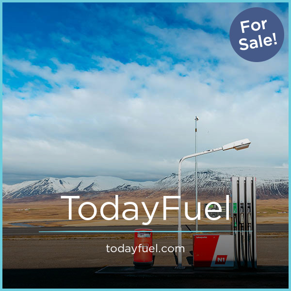 TodayFuel.com - Unique premium domain names