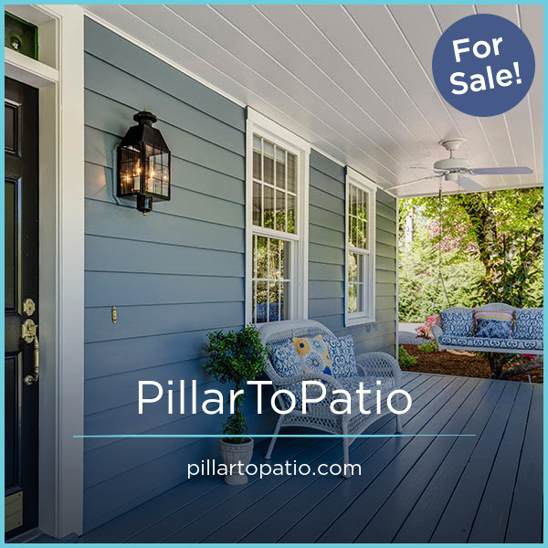 PillarToPatio.com - buy Catchy premium domains