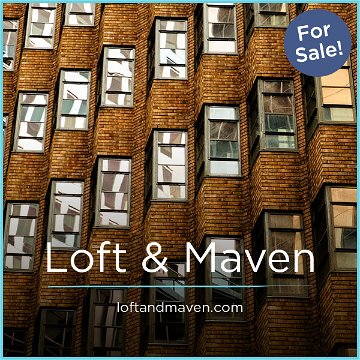 LoftAndMaven.com