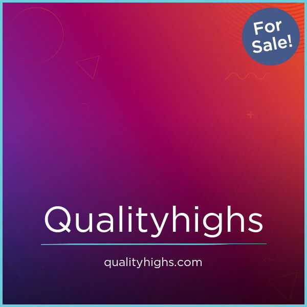 QualityHighs.com