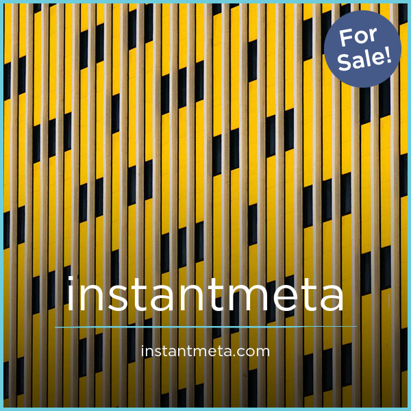 InstantMeta.com - Great premium domains
