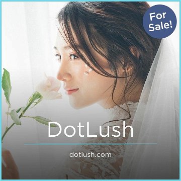 DotLush.com