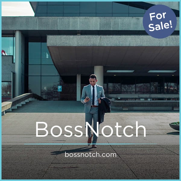 BossNotch.com — 2