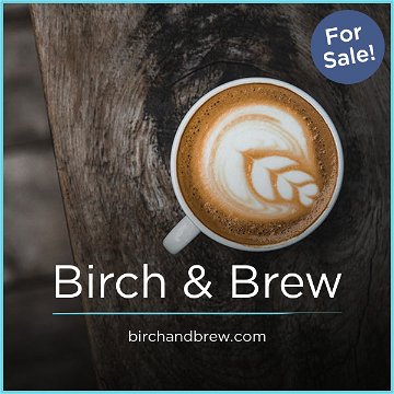 BirchAndBrew.com