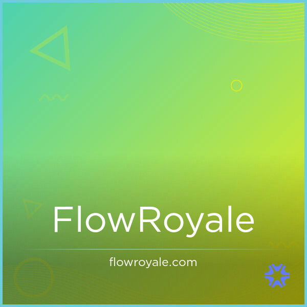 FlowRoyale.com