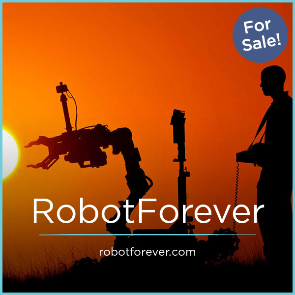 RobotForever.com - Unique premium domain names