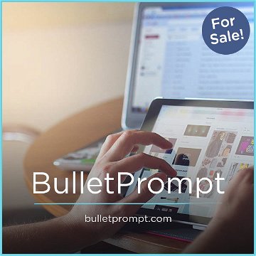 BulletPrompt.com