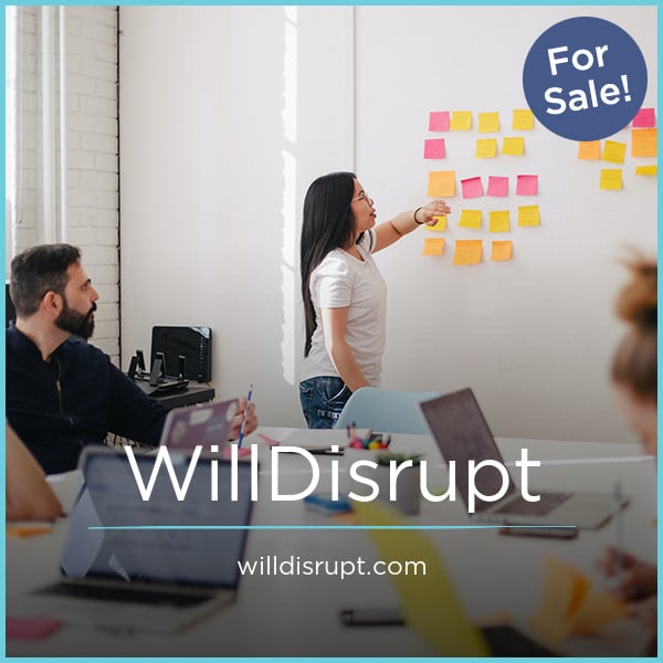 WillDisrupt.com - New premium domains for sale