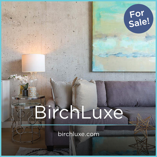 BirchLuxe.com - Creative premium domains