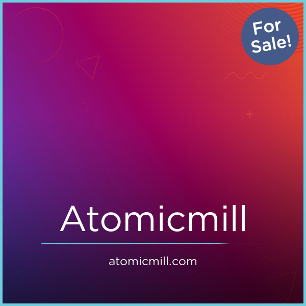 AtomicMill.com - New premium domain names for sale
