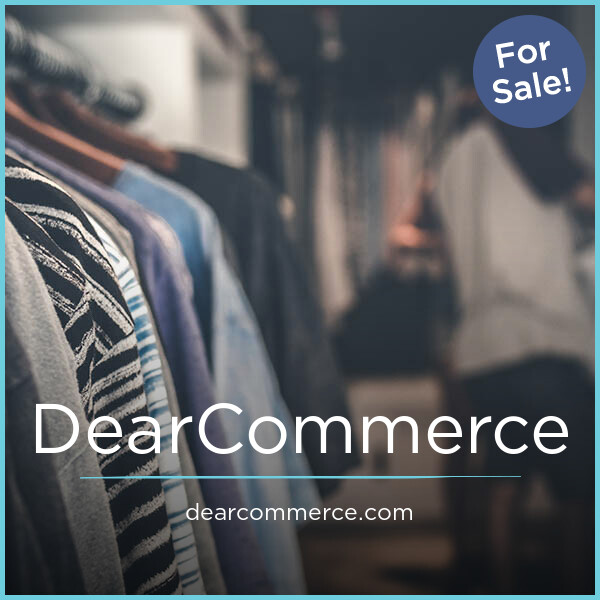 DearCommerce.com - Great premium domains