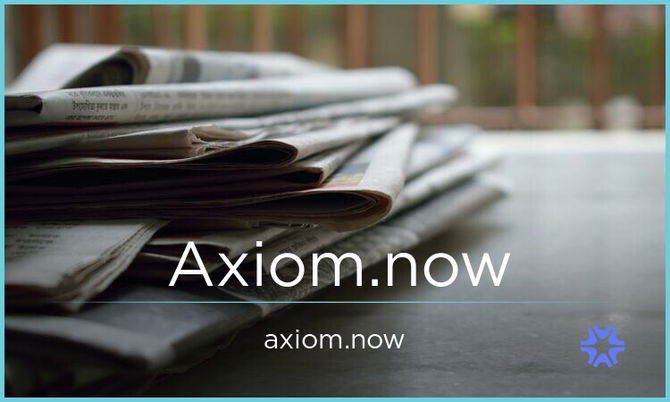 Axiom.now