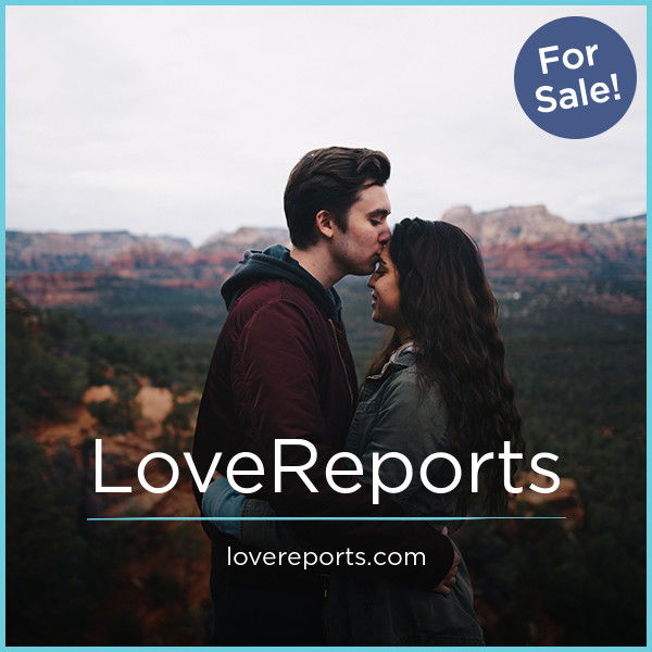 LoveReports.com