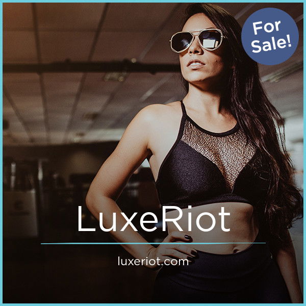 LuxeRiot.com