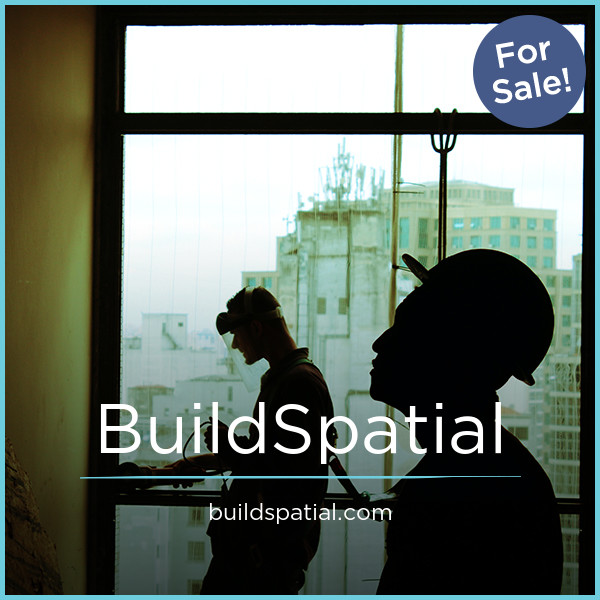 BuildSpatial.com - buying Catchy premium names