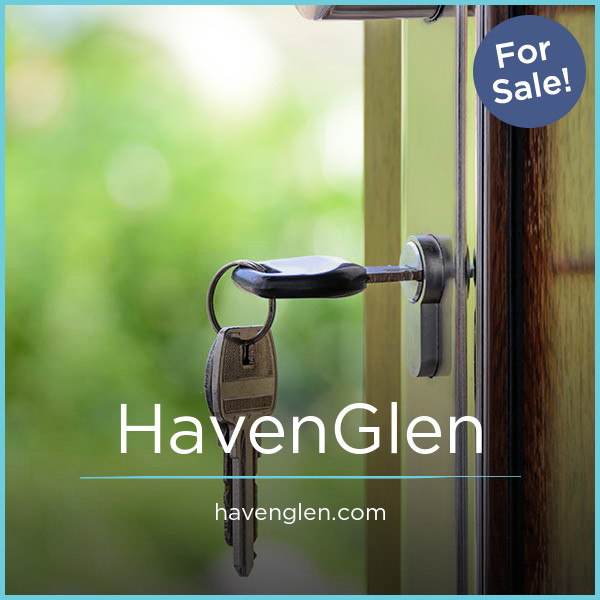 HavenGlen.com - Good premium domain names