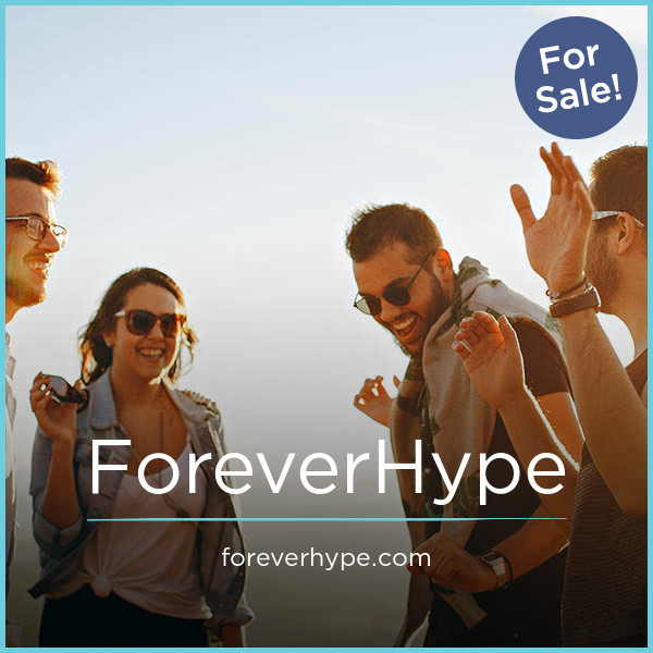 ForeverHype.com - New premium domain names