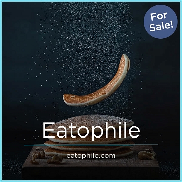 Eatophile.com