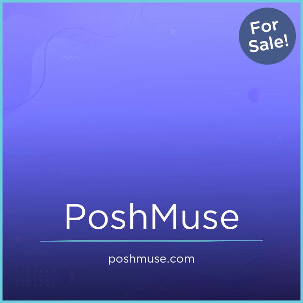 PoshMuse.com