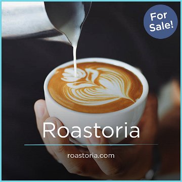 Roastoria.com