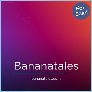 BananaTales.com