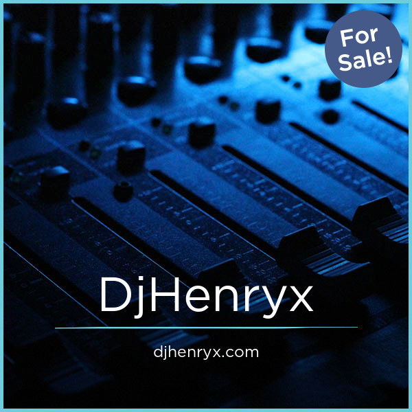 DjHenryx.com