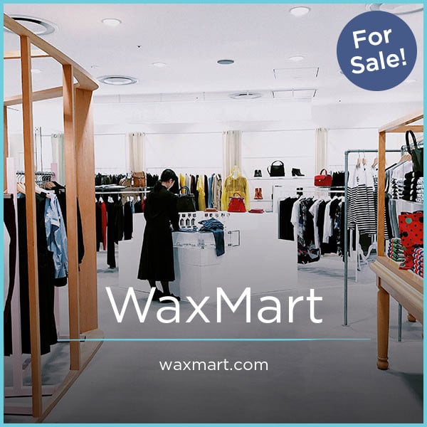 WaxMart.com - Best premium domains for sale