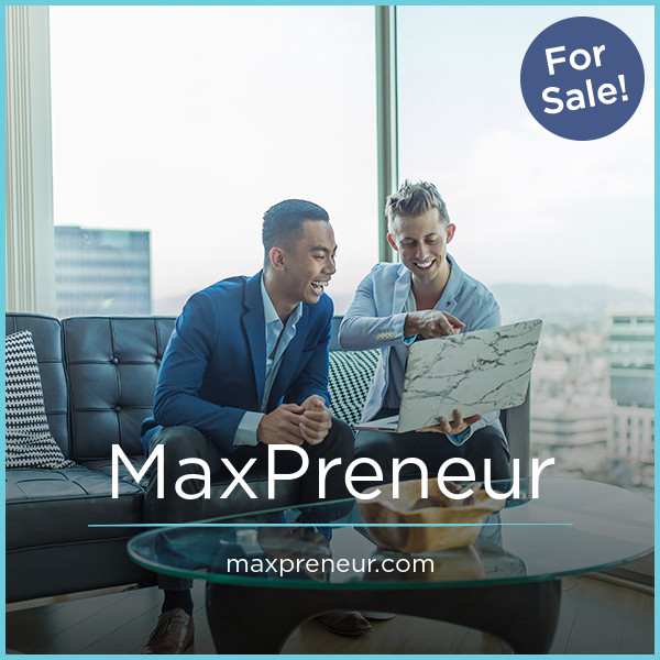 MaxPreneur.com — 2
