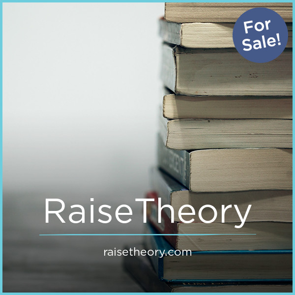 RaiseTheory.com - Unique premium domain names