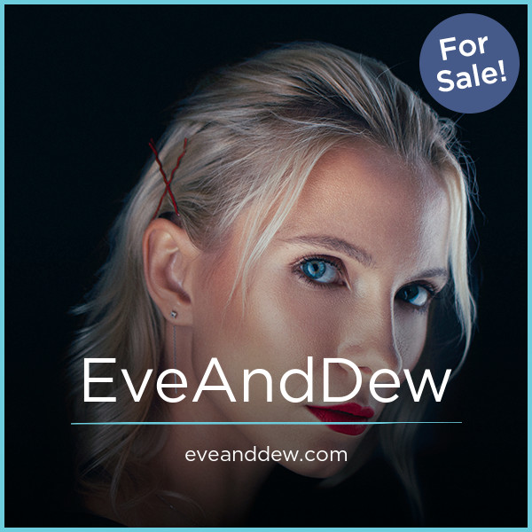 EveAndDew.com - Unique premium names