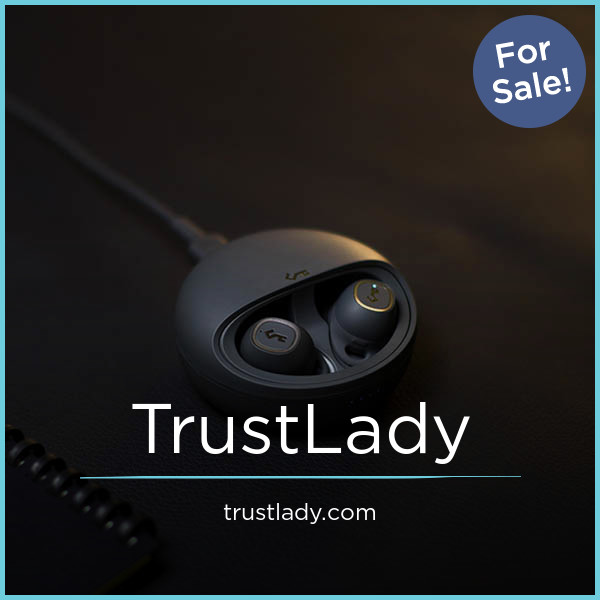 TrustLady.com - Unique premium domains for sale