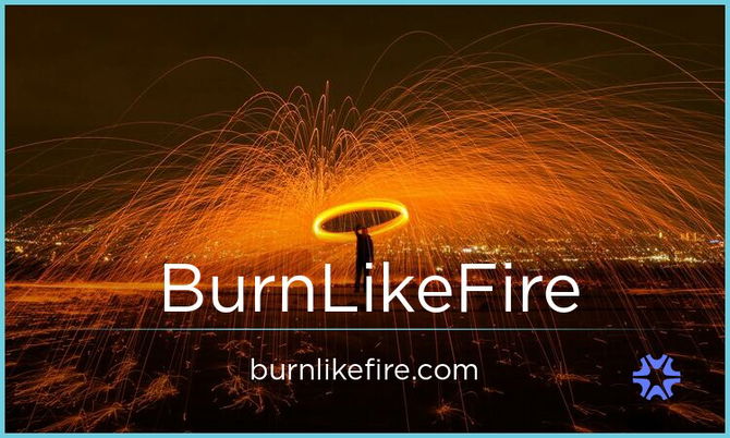 BurnLikeFire.com