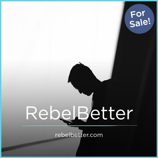 RebelBetter.com - buy Unique premium domains