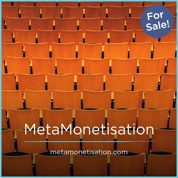MetaMonetisation.com